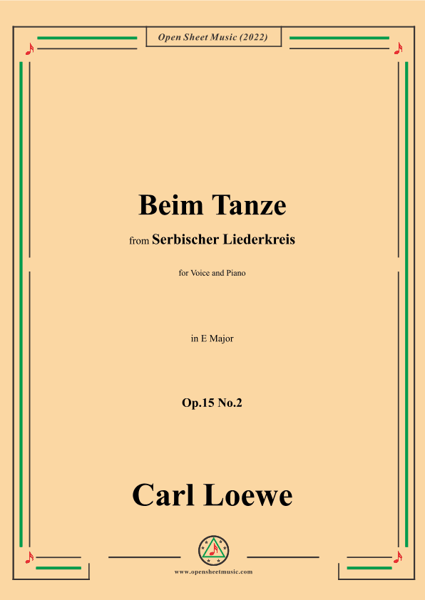 Loewe-Beim Tanze,in E Major,Op.15 No.2 (arr. OSM Press)