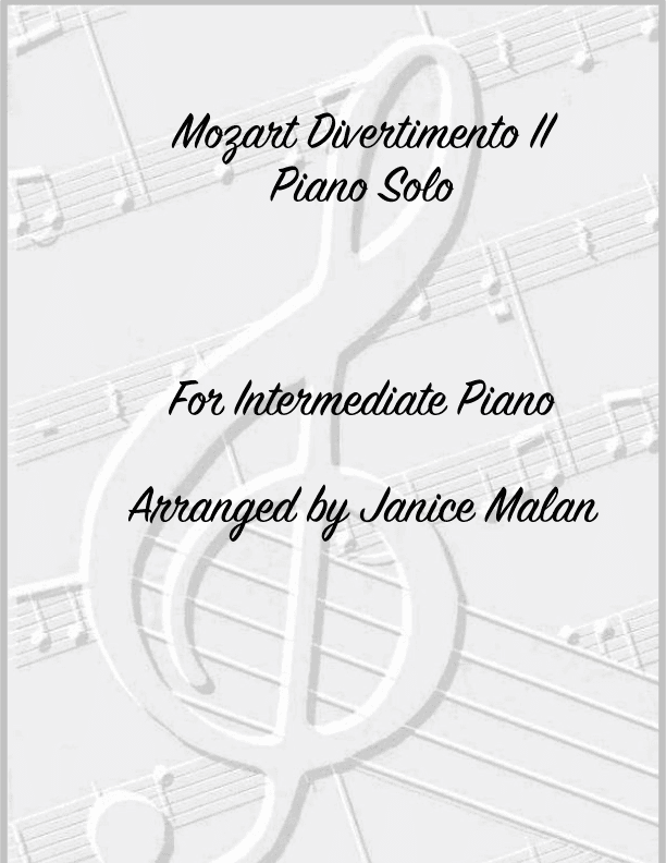 Mozart Divertimento II Piano Solo (arr. Janice Malan)