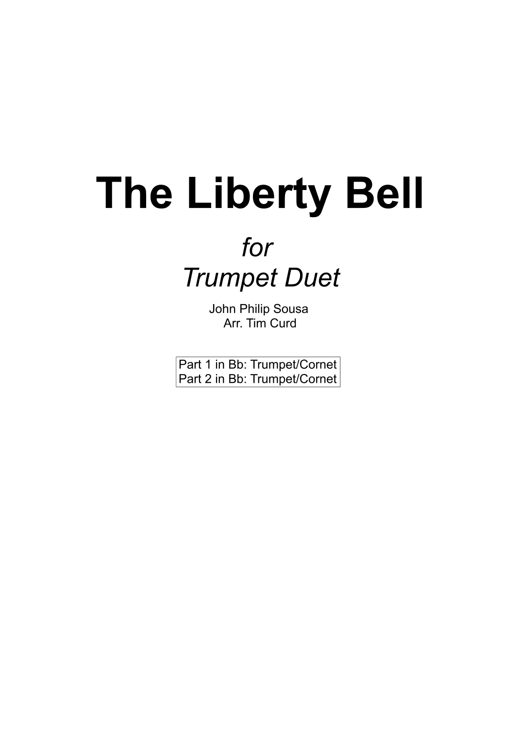 The Liberty Bell for Trumpet Duet (arr. Tim Curd)