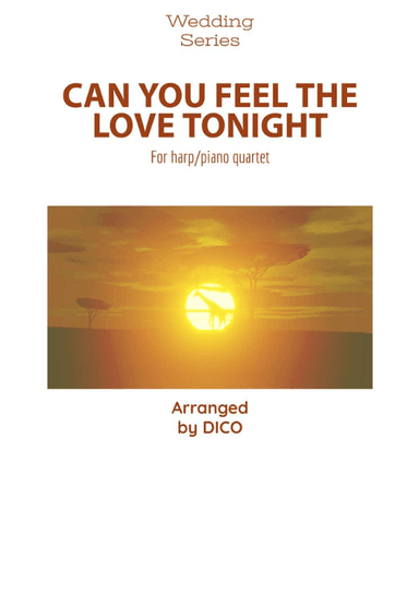 Can You Feel The Love Tonight (arr. Dico)