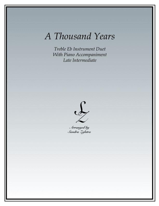 A Thousand Years (arr. Sandra Zylstra)