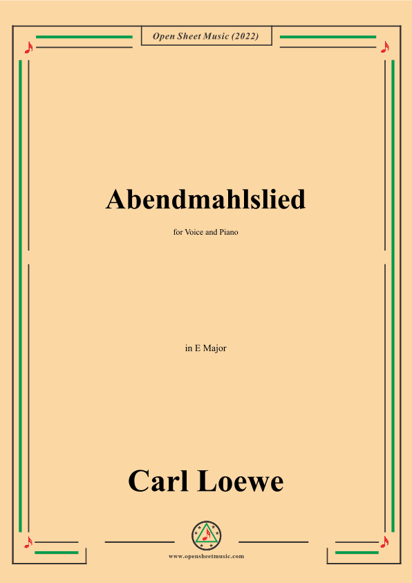 Loewe-Abendmahlslied,in E flat Major,for Voice and Piano (arr. OSM Press)