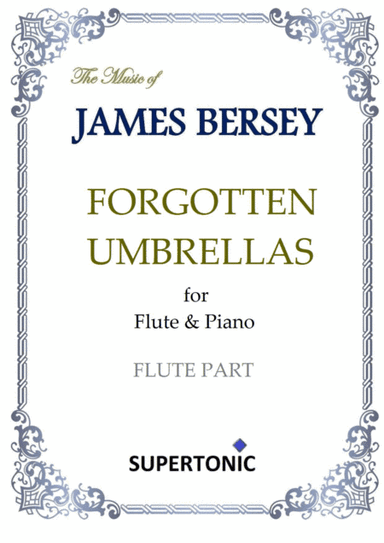 Forgotten Umbrellas (for flute & piano)
