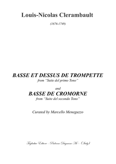BASSE ET DESSUS DE TROMPETTE and BASSE DE CROMORNE - Clerambault - For Organ (arr. Renato Tagliabue)