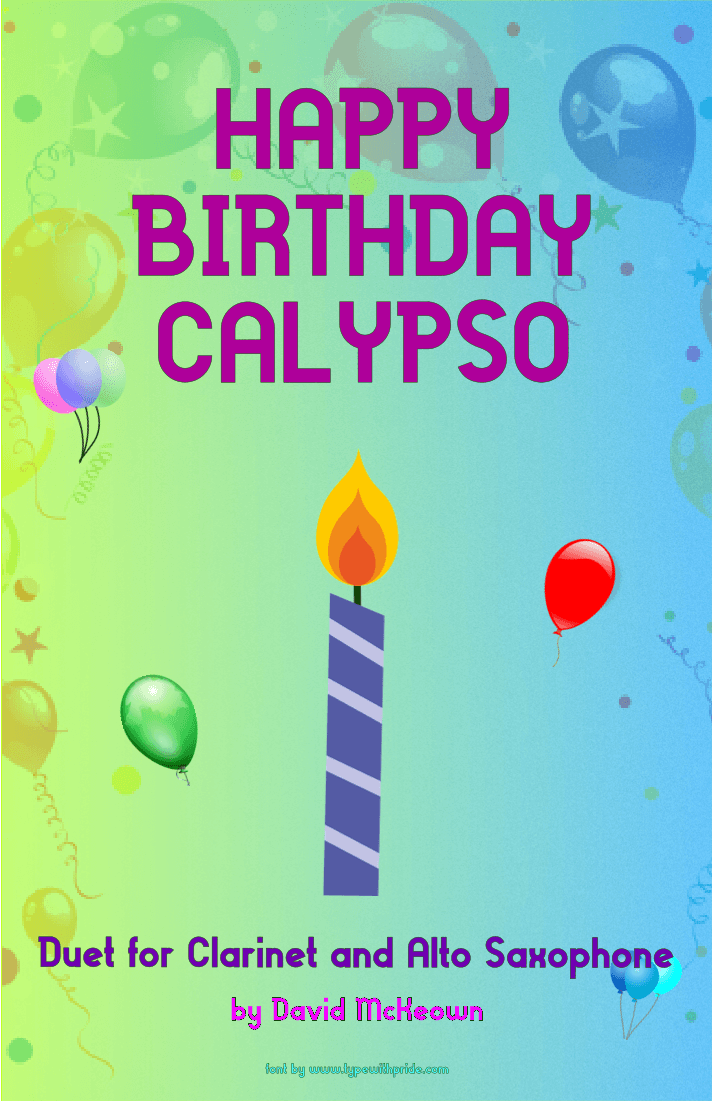 Happy Birthday Calypso, for Clarinet and Alto Saxophone Duet (arr. David McKeown)