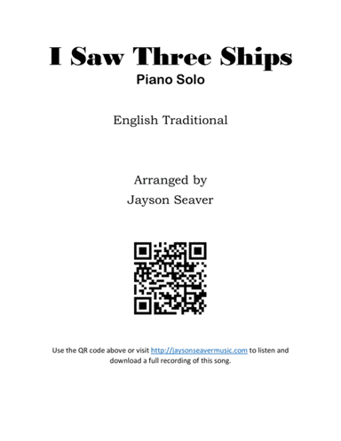 I Saw Three Ships (arr. Jayson Seaver)
