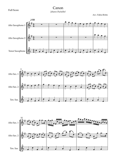 Canon - Johann Pachelbel (Wedding/Reduced Version) for Saxophone Trio (arr. Fabio Britto)