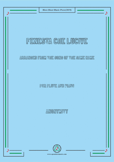 Louis-Fenesta che lucive,for Flute and Piano (arr. MSM)