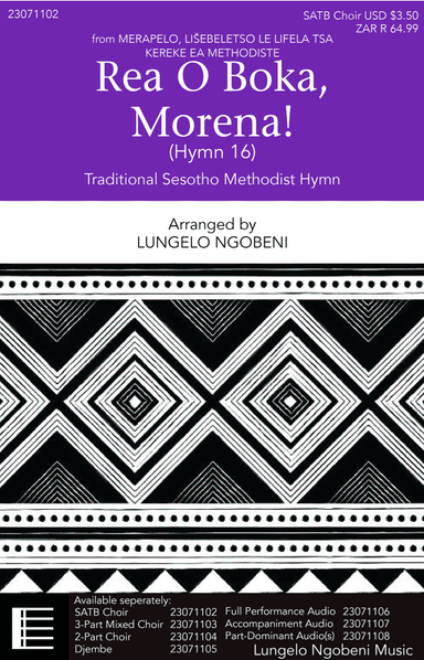 Rea O Boka, Morena! (Hymn 16) (arr. Lungelo Ngobeni)