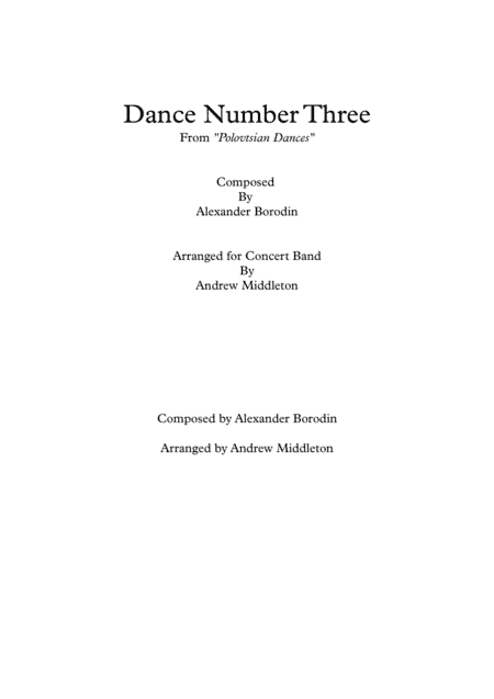 Polovtsian Dance Number Three arranged for Concert Band (arr. Andrew Middleton)