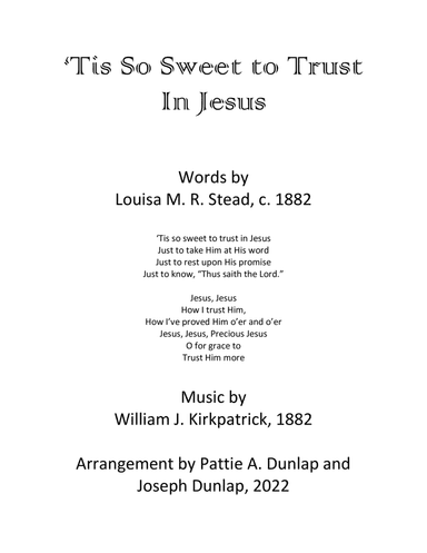 'Tis So Sweet to Trust in Jesus, P/V/G/Synth Strings (arr. Pattie A. Dunlap and Joseph Dunlap)