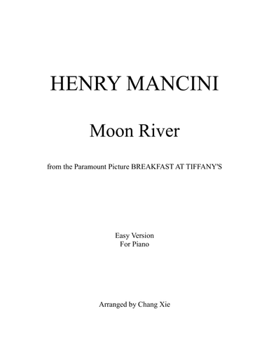 Moon River (arr. Chang Xie)