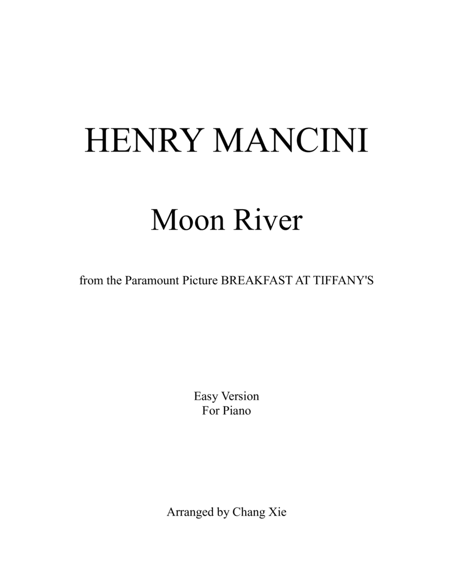 Moon River (arr. Chang Xie)