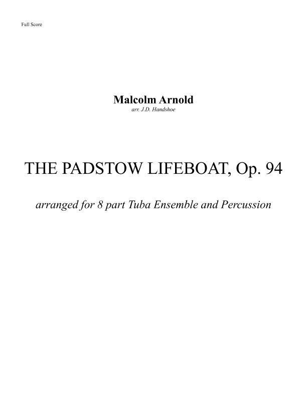 The Padstow Lifeboat (arr. J.D. Handshoe)