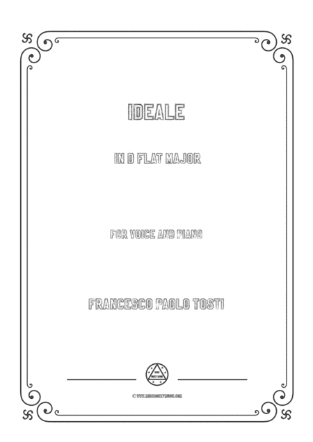 Tosti-Ideale in D flat Major,for Voice and Piano (arr. MSM)