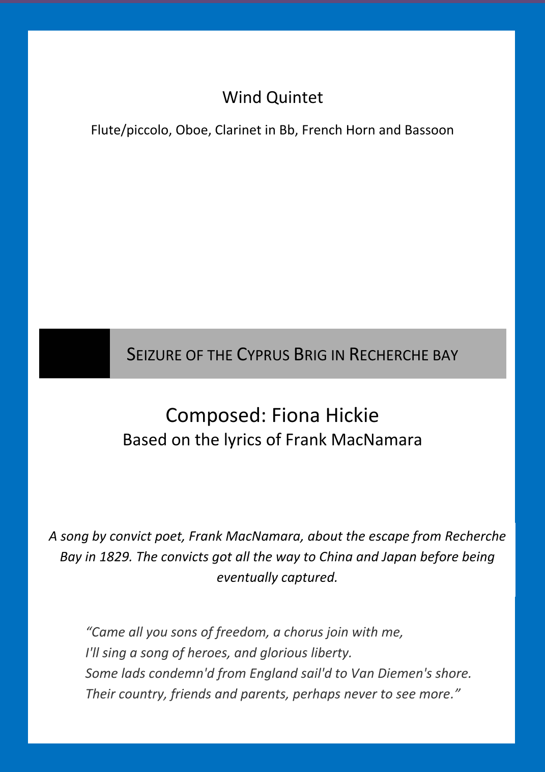 Seizure of the Cyprus Brig in Recherche Bay: Wind Quintet