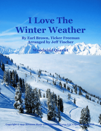 I Love The Winter Weather (arr. Jeff Tincher)