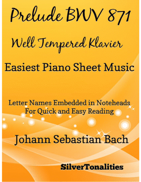 Prelude Bwv 871 Well Tempered Klavier Easiest Piano Sheet Music (arr. SilverTonalities)