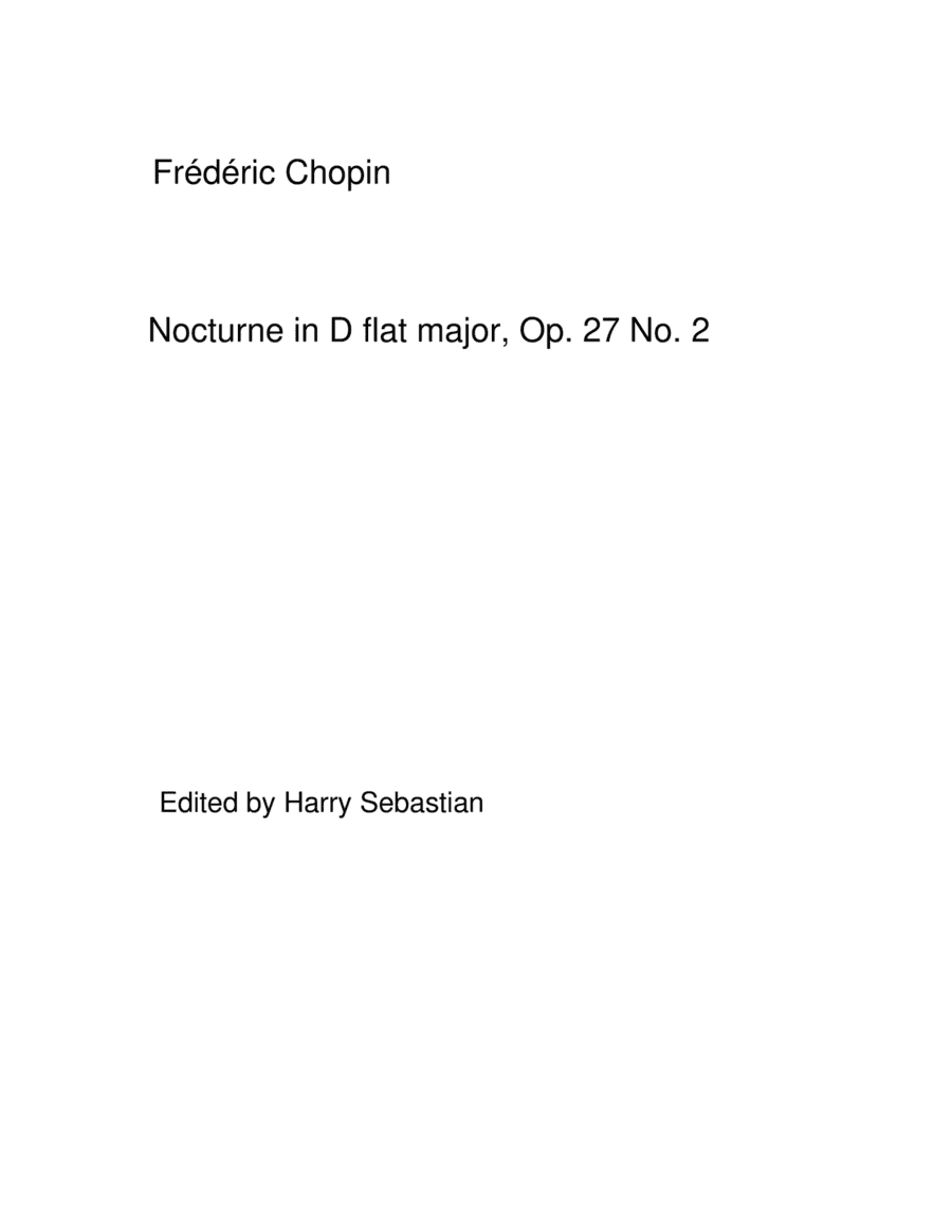 Chopin- Nocturne in D flat major Op. 27 No. 2 (arr. Harry Sebastian)