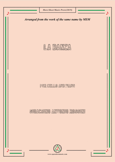 Rossini-La Danza, for Cello and Piano (arr. MSM)