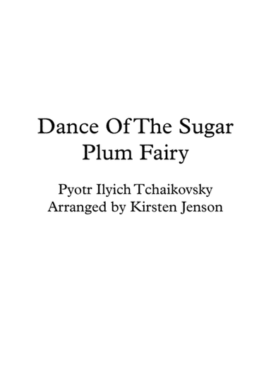Dance Of The Sugar Plum Fairy (arr. Kirsten Jenson)