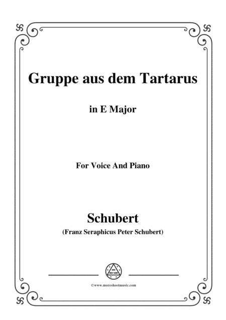 Schubert-Gruppe aus dem Tartarus,Op.24 No.1,in E Major,for Voice&Piano (arr. MSM)