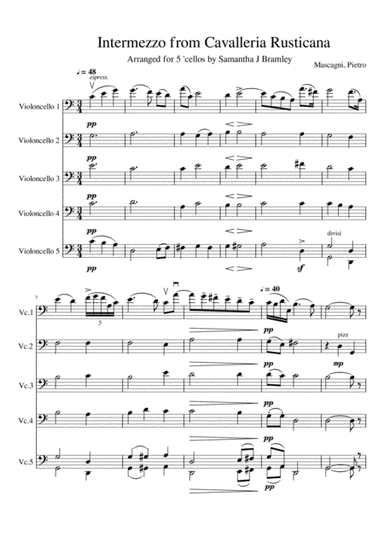 Intermezzo from Cavalleria Rusticana (for 'Cello Quintet) (arr. Samantha J Bramley - stringspirational@gmail.com)