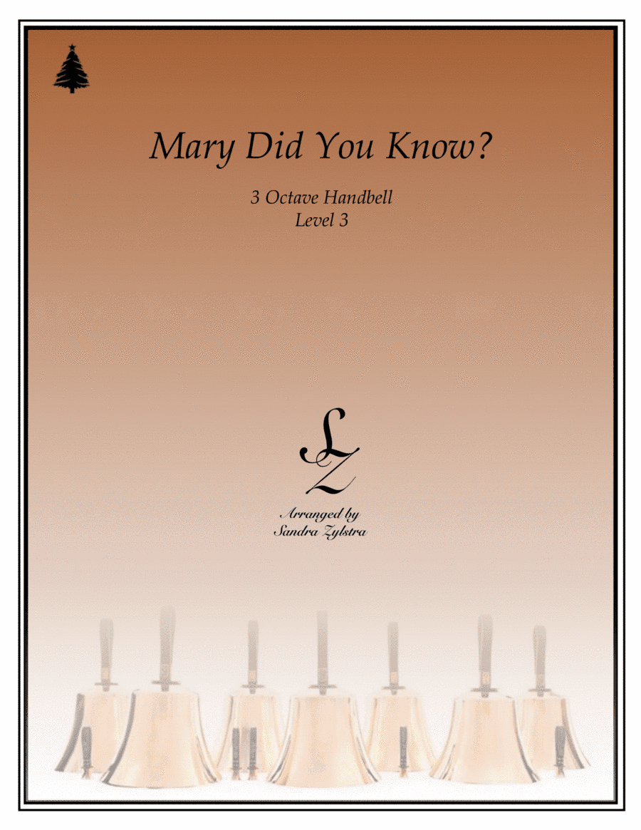 Mary, Did You Know? (arr. Sandra Zylstra)