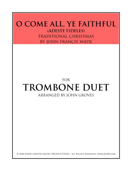 O Come, All Ye Faithful (Adeste Fideles) - Trombone Duet (arr. John Groves)