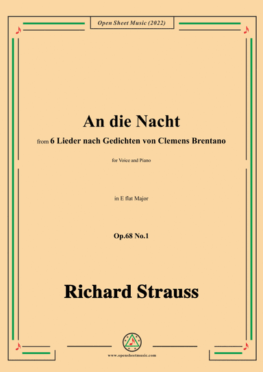 Richard Strauss-An die Nacht,in E flat Major,Op.68 No.1,for Voice and Piano (arr. Open Cloud)