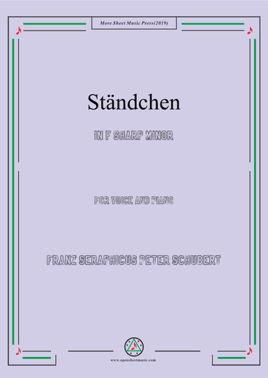 Schubert-Ständchen,in f sharp minor,for Voice&Piano (arr. MSM)