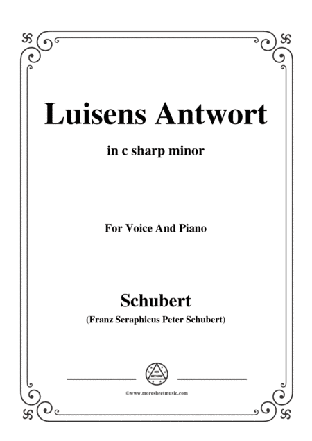 Schubert-Luisens Antwort,in c sharp minor,for Voice&Piano (arr. MSM)