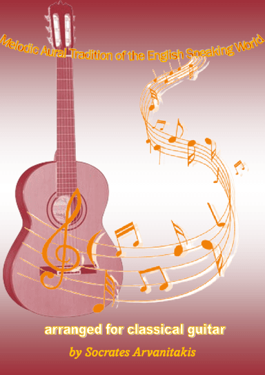 Folk Songs For Classical Guitar - Volume 16 (Songs 406-432) (arr. Socrates Arvanitakis)