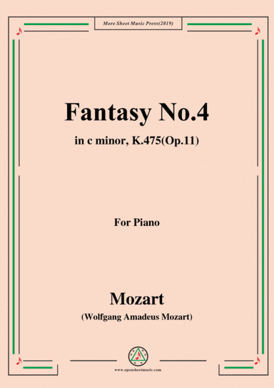 Mozart-Fantasy No.4 in c minor,K.475,for Piano (arr. MSM)