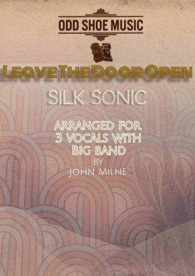 Leave The Door Open (arr. John Milne)