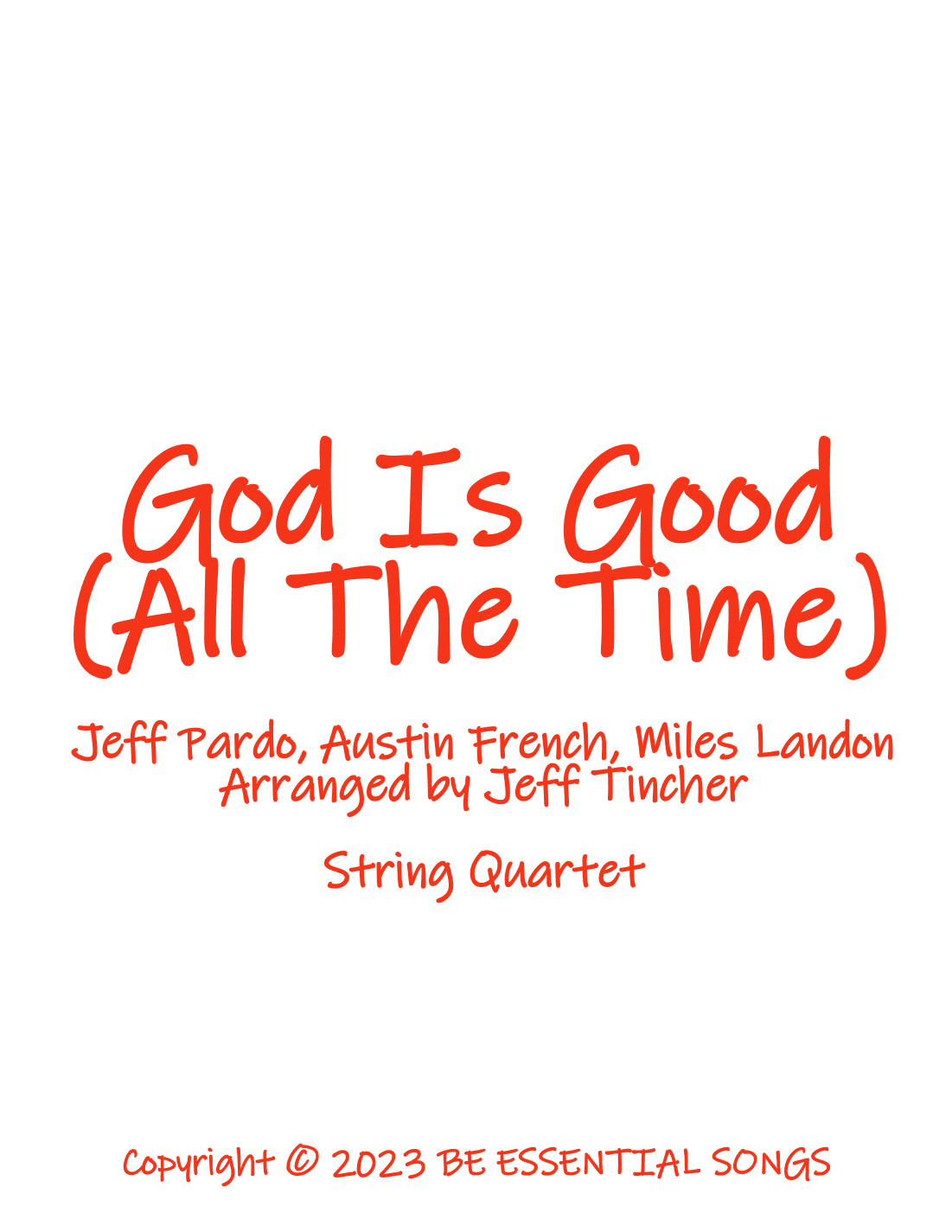 God Is Good (all The Time) (arr. Jeff Tincher)