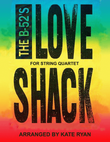 Love Shack (arr. Kate Ryan)