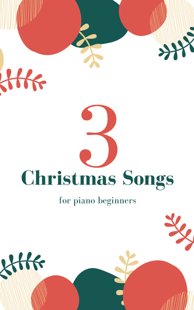 3 Christmas Songs for piano beginners (easy piano) (arr. Cadenza Editions)