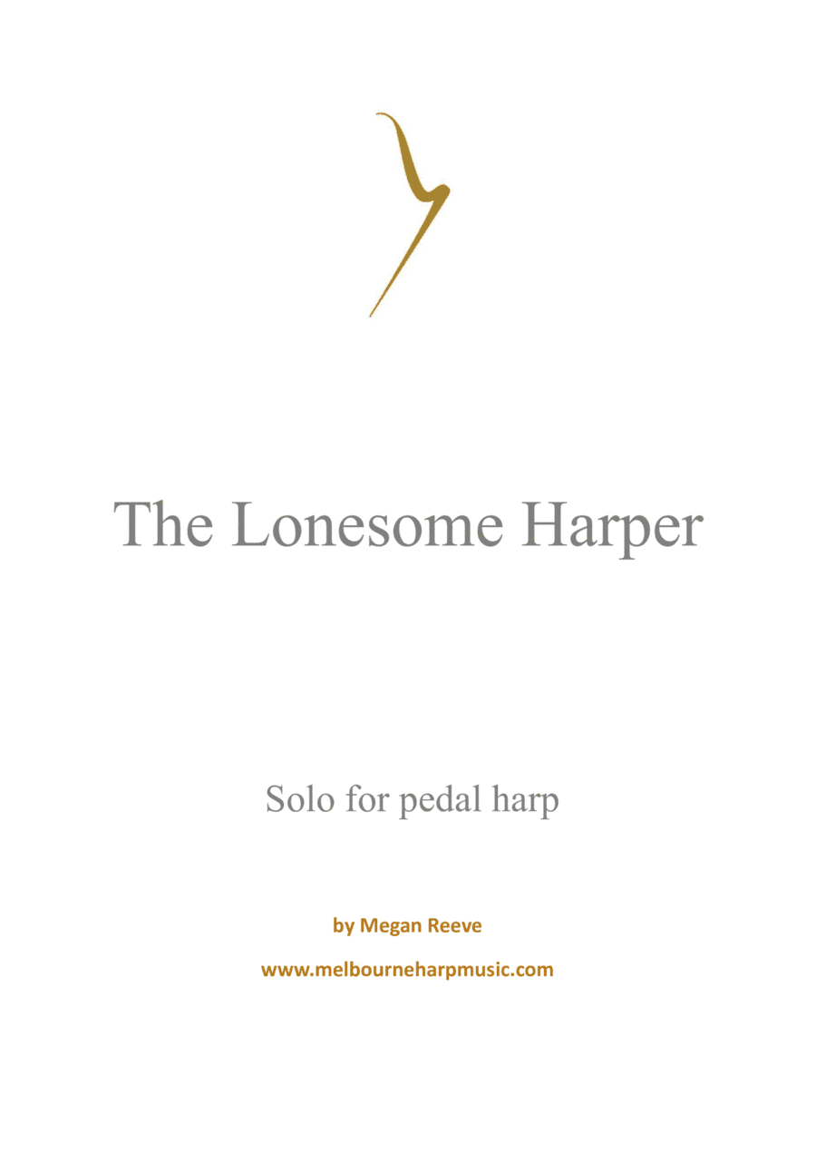 The Lonesome Harper (pedal harp)