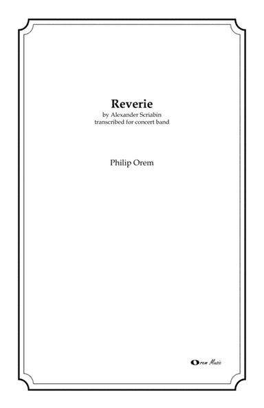 Reverie - score and parts (arr. Philip Orem)