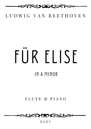 Beethoven - Für Elise in A minor - Easy (arr. Piacere Music Sheets)