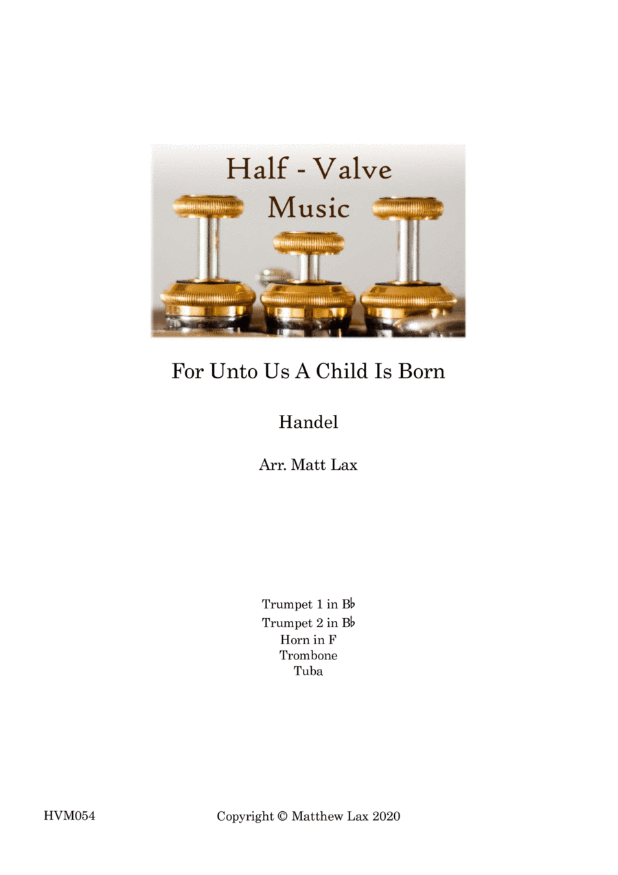 "For Unto Us" from Handel's Messiah (Brass Quintet) (arr. Matthew Lax)