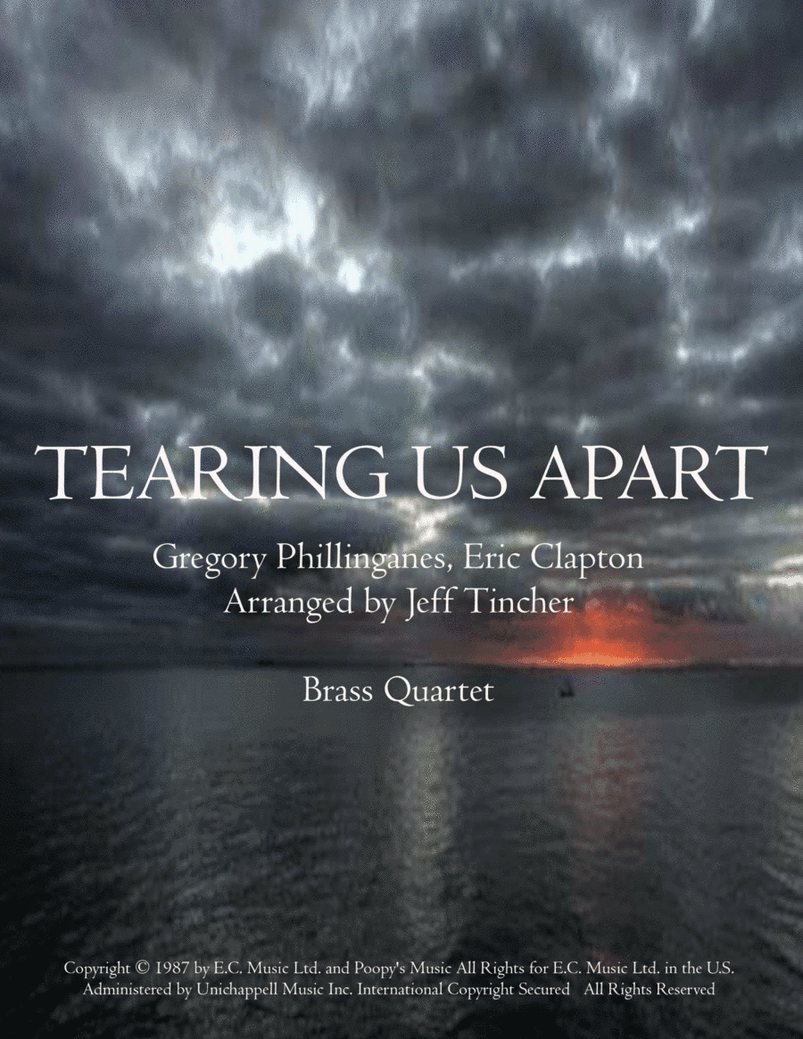 Tearing Us Apart (arr. Jeff Tincher)