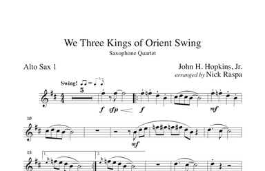 We Three Kings of Orient Swing (sax quartet - AATB) Alto Sax 1 part (arr. Nick Raspa)