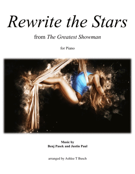 Rewrite The Stars (arr. Ashlee T Busch)