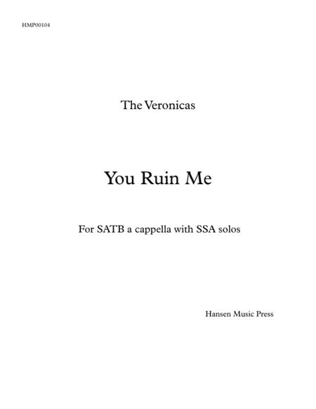 You Ruin Me (arr. Ross Hansen)