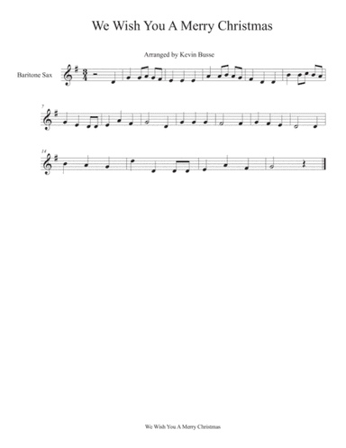 We Wish You A Merry Christmas - Bari Sax (arr. Kevin Busse)