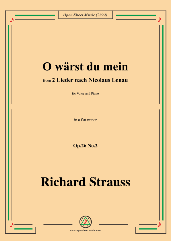 Richard Strauss-O wärst du mein,in a flat minor,Op.26 No.2 (arr. OSM Press)