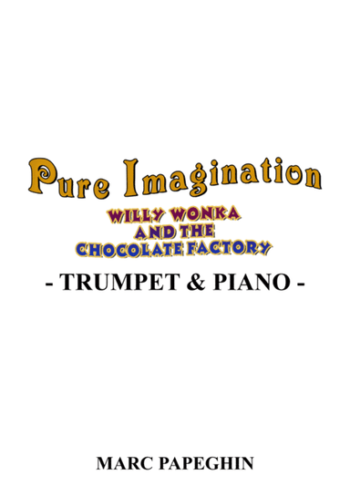 Pure Imagination (arr. Marc Papeghin)