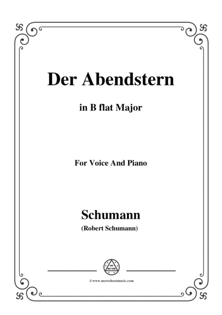 Schumann-Der Abendstern,in B flat Major,Op.79,No.1,for Voice and Piano (arr. MSM)